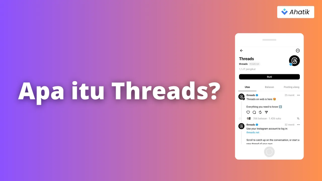 Apa itu Threads - Ahatik.com